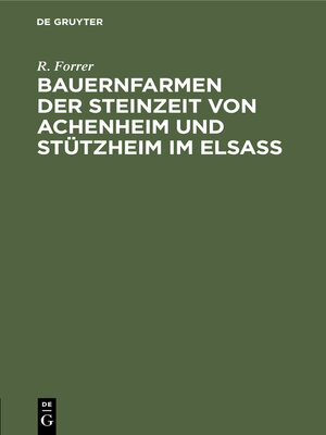 cover image of Bauernfarmen der Steinzeit von Achenheim und Stützheim im Elsass